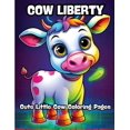 thumbnail image 1 of Cow Liberty: Cute Little Cow Coloring Pages, (Paperback), 1 of 1