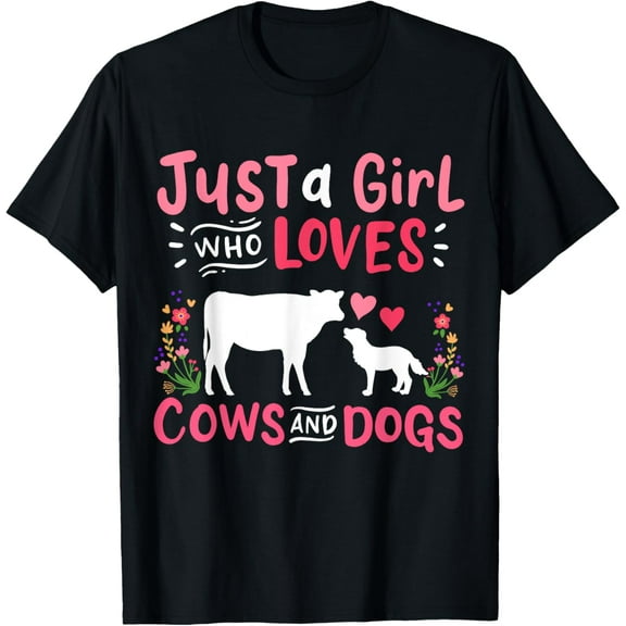 Cow Lover Gift Just a Girl Who Loves Cows and Dogs Farmer T-Shirt