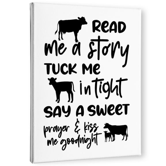 Cow Nursery Wall Decor Read Me A Story Tuck Me In Tight, Farm Animal Poster Print Canvas Painting For Kids Bedroom Home