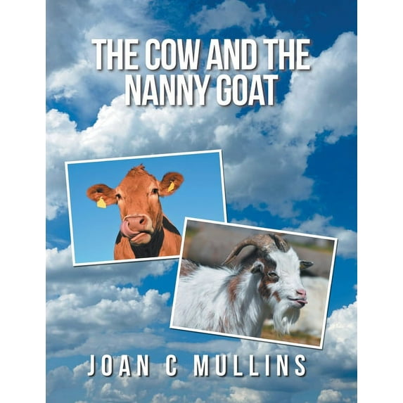 Cow and the Nanny Goat