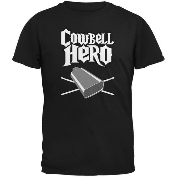 Cowbell Hero Black Adult T-Shirt - Small