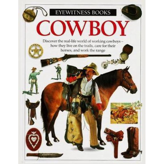 Pre-Owned Cowboy (Eyewitness Books) (Hardcover) 0679840141 9780679840145