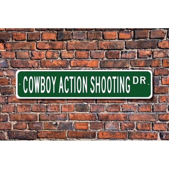 Cowboy Action Shooting Cowboy Action Shooting sign Cowboy Action Shooting fan competitive shooting Quality Metal Aluminum Sign - Size: 16 x 4 Inches