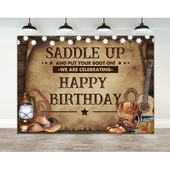 Cowboy Birthday Backdrop Saddle Up and Put Your Boot On We are Celebrating Happy Birthday Background Boys Rustic Wooden Barrel Cactus Cowboy Western Hat Banner Decorations