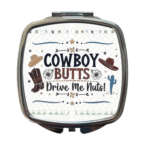 Cowboy Butts Drive Me Nuts Funny Travel Makeup Handbag Purse Small Pocket Compact Mirror