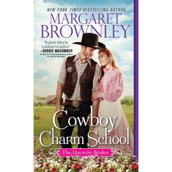 Pre-Owned Cowboy Charm School (The Haywire Brides, 1), 9781492658344, 1492658340, Paperback,