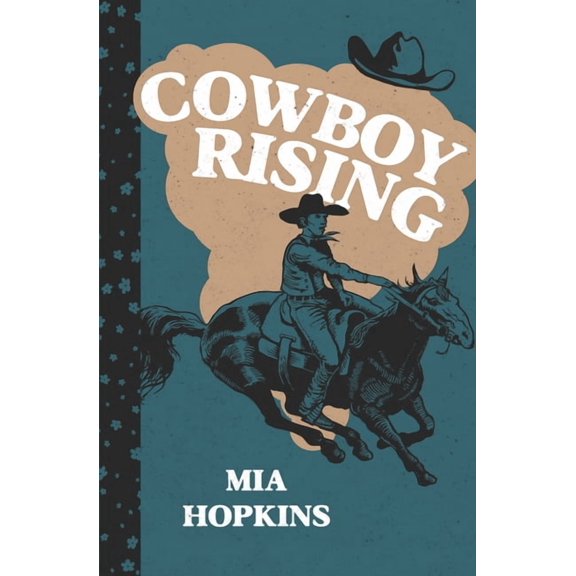 Cowboy Cocktail Cowboy Rising, Book 5, (Paperback)