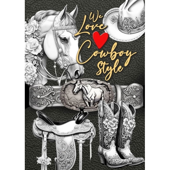 Cowboy Coloring Books We love Cowboy Style Coloring Book for Adults: Western Riding Coloring Book Grayscale Horses Coloring Book for Adults We, Book 1, (Paperback)