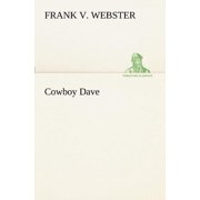 Cowboy Dave, Paperback