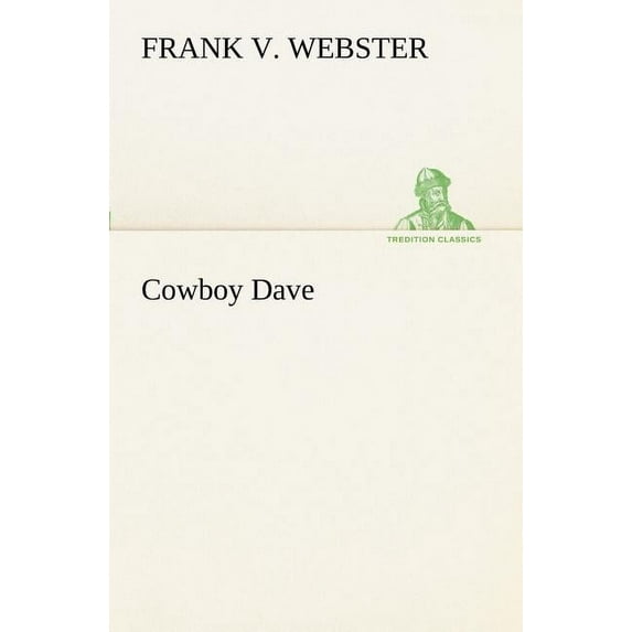 Cowboy Dave (Paperback)