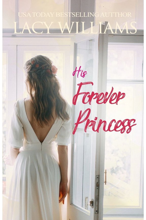 Cowboy Fairytales His Forever Princess, (Paperback)