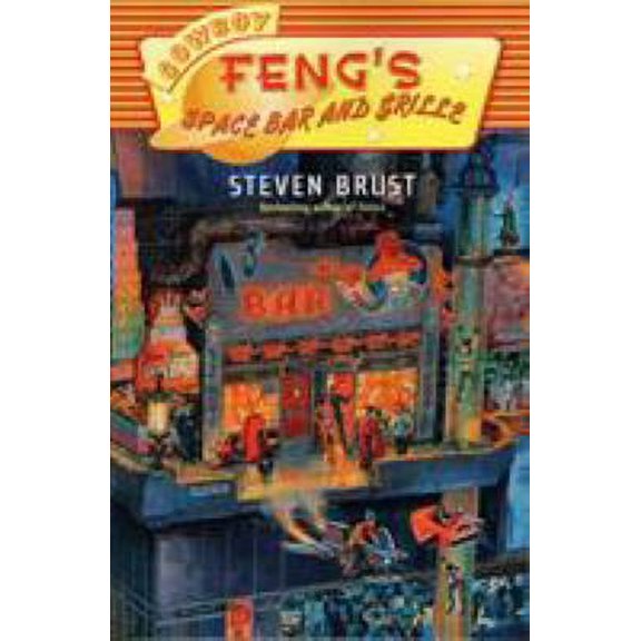 Pre-Owned Cowboy Feng's Space Bar and Grille (Paperback) 0765306646 9780765306647