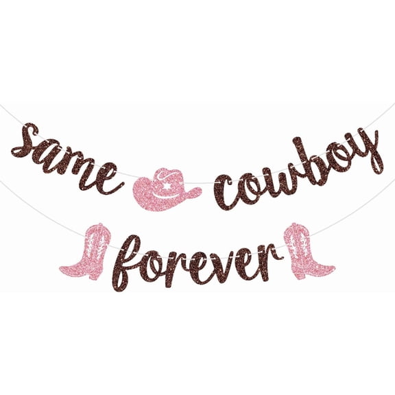 Same Cowboy Forever Banner, Western Cowgirl Bachelorette Decorations, Nashville Bridal Shower Engagement Party Decor, Western Bachelorette Party Decorations, Brown Glitter