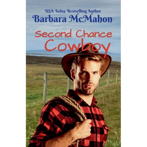 Cowboy Hero Second Chance Cowboy, Book 8, (Paperback)