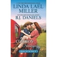 thumbnail image 1 of Pre-Owned Cowboy Homecoming: A 2-In-1 Collection (Paperback) by Linda Lael Miller, B J Daniels, 1 of 1