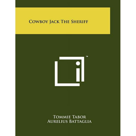 Cowboy Jack the Sheriff Paperback