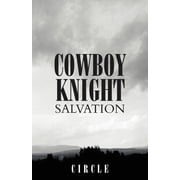 Cowboy Knight Salvation, Paperback