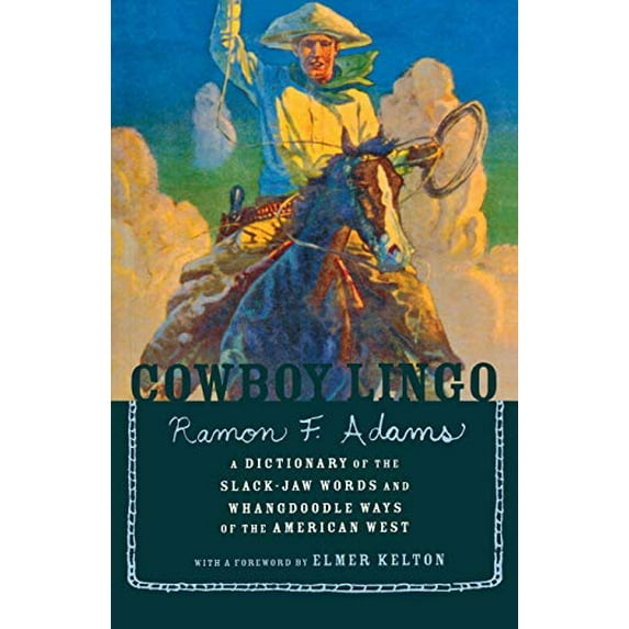 Pre-Owned Cowboy Lingo (Paperback) 0618083499 9780618083497