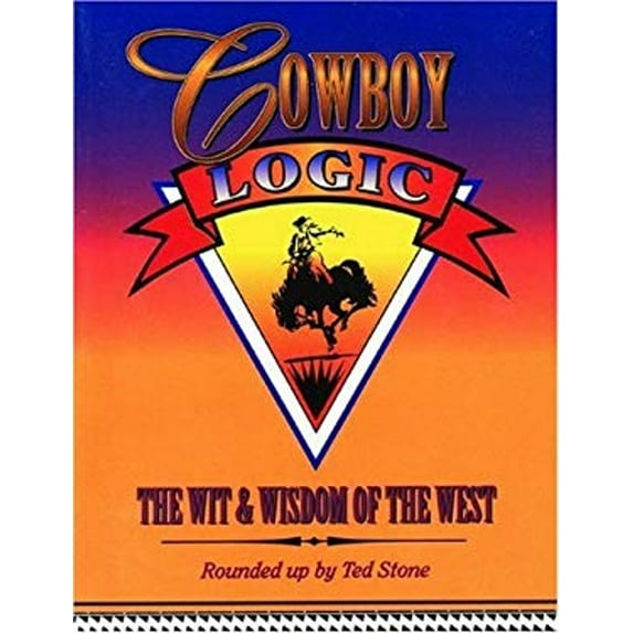 Pre-Owned Cowboy Logic (Roundup Books) Paperback