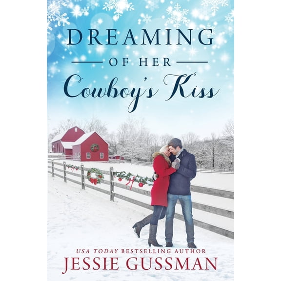 Cowboy Mountain Christmas Dreaming of Her Cowboy's Kiss, Book 1, (Paperback)