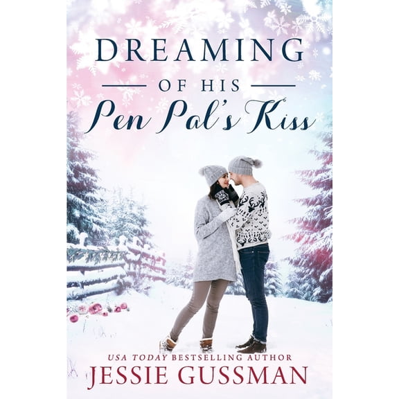 Cowboy Mountain Christmas Dreaming of His Pen Pal's Kiss, Book 6, (Paperback)