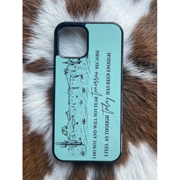 Cowboy Poetry Quote Phone Case Compatible with iPhone 11 to 16 Western Country Music Lyrics Art