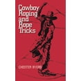 thumbnail image 1 of Cowboy Roping and Rope Tricks, (Paperback), 1 of 1