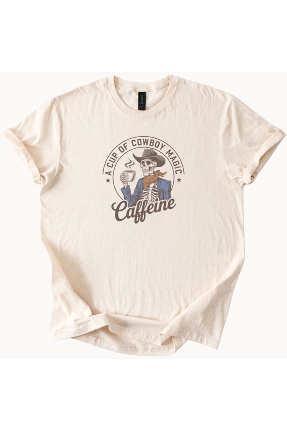 Cowboy Skeleton Caffeine Shirt Western Coffee Tee Fun Gift Idea