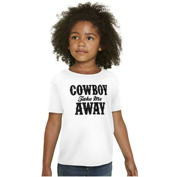 Cowboy Take Me Away Country Music Girls Kids T Shirt Tees Teen Brisco Brands XS