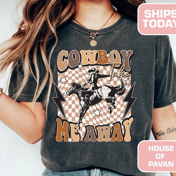 Cowboy Take Me Away Western Vintage Shirt BLACK Unisex S-5XL Hot Trending Shirt