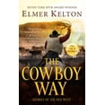thumbnail image 1 of Pre-Owned The Cowboy Way: Stories of the Old West (Paperback) 1250768977 9781250768971, 1 of 1