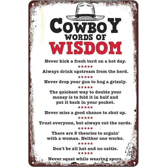 Cowboy Words of Wisdom Vintage Metal Sign,Inspirational Wall Decor Retro Iron Painting Metal Plaque for Home Farmhouse Bar Cafe Pub Garage Man Cave Room Gifts 12 x 8 Inch