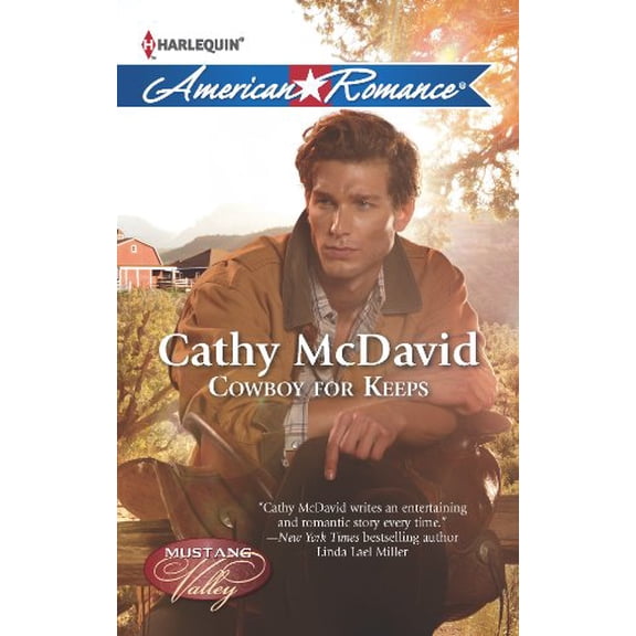 Pre-Owned Cowboy for Keeps (Unknown) 0373754450 9780373754458