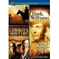 thumbnail image 1 of Multi-Feature Collection: Cowboys Don't Cry/Hank Williams: The Show He Never Gave (DVD), 1 of 2