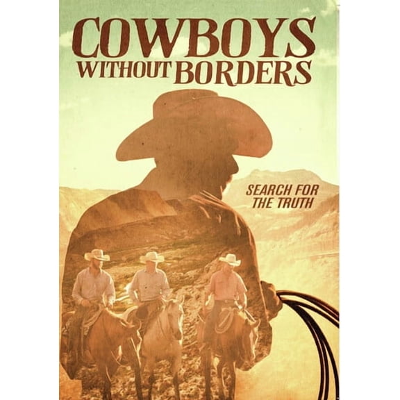 Cowboys Without Borders