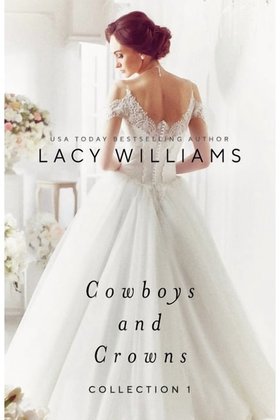 Cowboys and Crowns Collection 1, (Paperback)