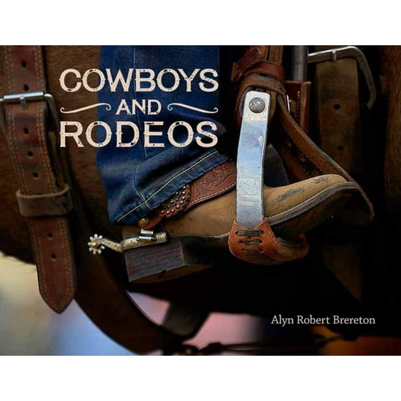 Cowboys and Rodeos (Hardcover)