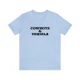 thumbnail image 1 of Cowboys and Tequila Funny Tee, 1 of 8