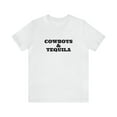 thumbnail image 1 of Cowboys and Tequila Funny Tee, 1 of 8