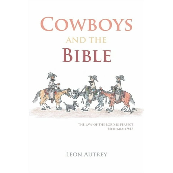 Cowboys and the Bible (Paperback)