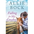 thumbnail image 1 of Cowboys of Sunnydale Falling For My Cowboy, Book 1, (Paperback), 1 of 1