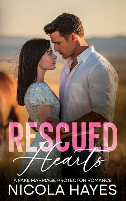 Cowboys of Wild Creek Rescued Hearts: A Fake Marriage Protector Romance, Book 3, (Paperback)