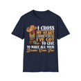 thumbnail image 1 of Cowgirl Boots & Hat I Cross My Heart Western Country Cowboys Unisex T-Shirt, 1 of 4