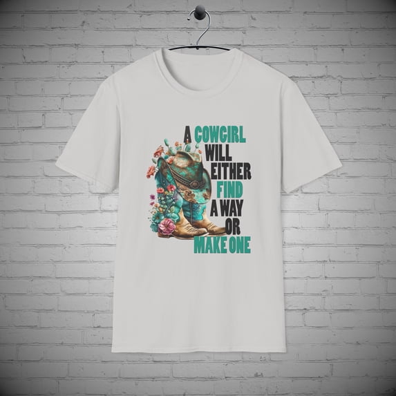 Cowgirl Inspirational t-Shirt, Western Shirt, Southern Country Girl Gift