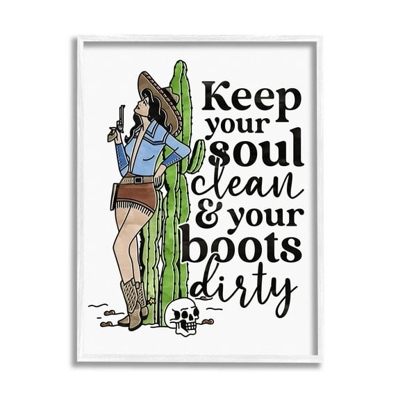 Cowgirl Soul Clean & Boots Dirty Phrase Novelty Graphic Art White Framed Art Print Wall Art