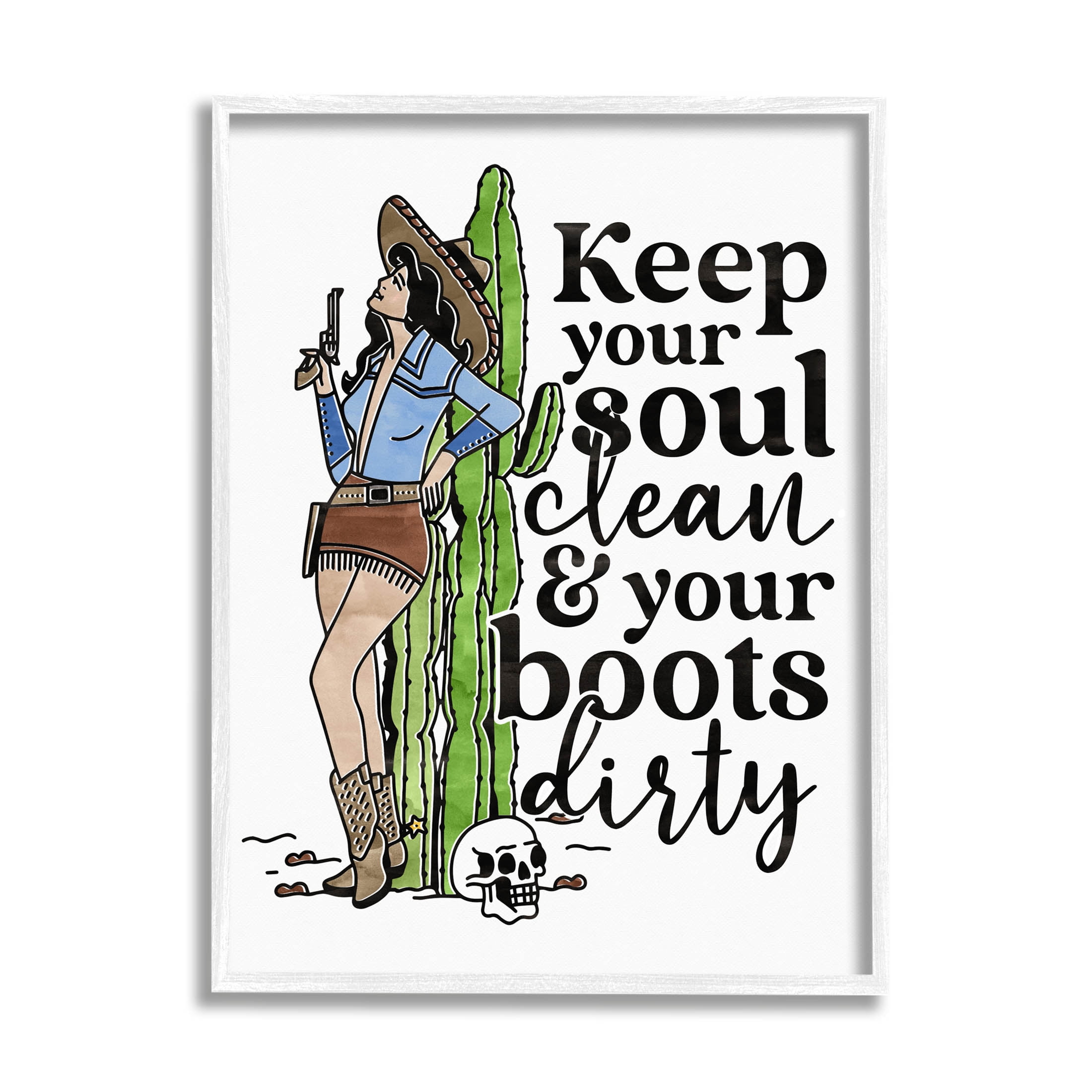 Cowgirl Soul Clean & Boots Dirty Phrase Novelty Graphic Art White Framed Art Print Wall Art