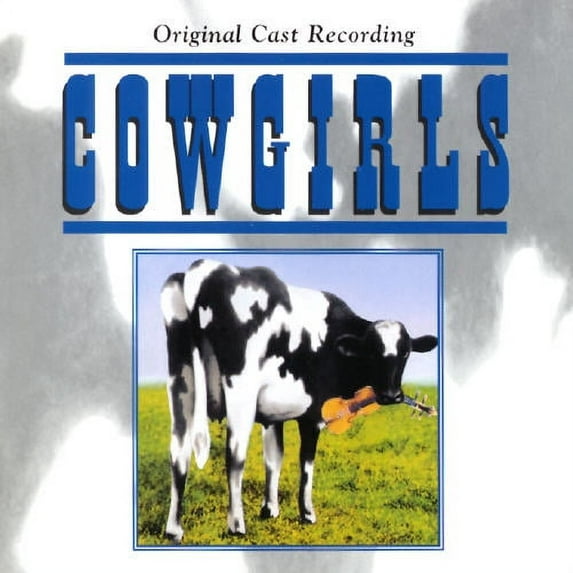 Cowgirls Soundtrack (Original Cast Recording)