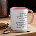 thumbnail image 1 of Coworker Gifts Two-Tone 11oz Mug "I'm not a control freak, I just have a, 1 of 1