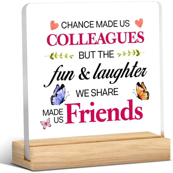 Coworker Gifts for Women Colleague Boss Gift New Joy Leaving Present Clear Desk Decorative Sign Chance Made Us Colleagues Acrylic Plaque With Wooden Stand 4x4 Inch Home Office Desk Decor