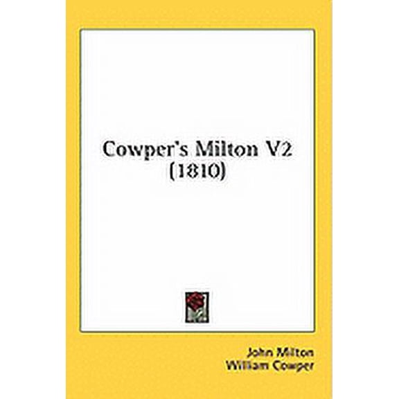 Cowper's Milton V2 (1810) (Paperback)